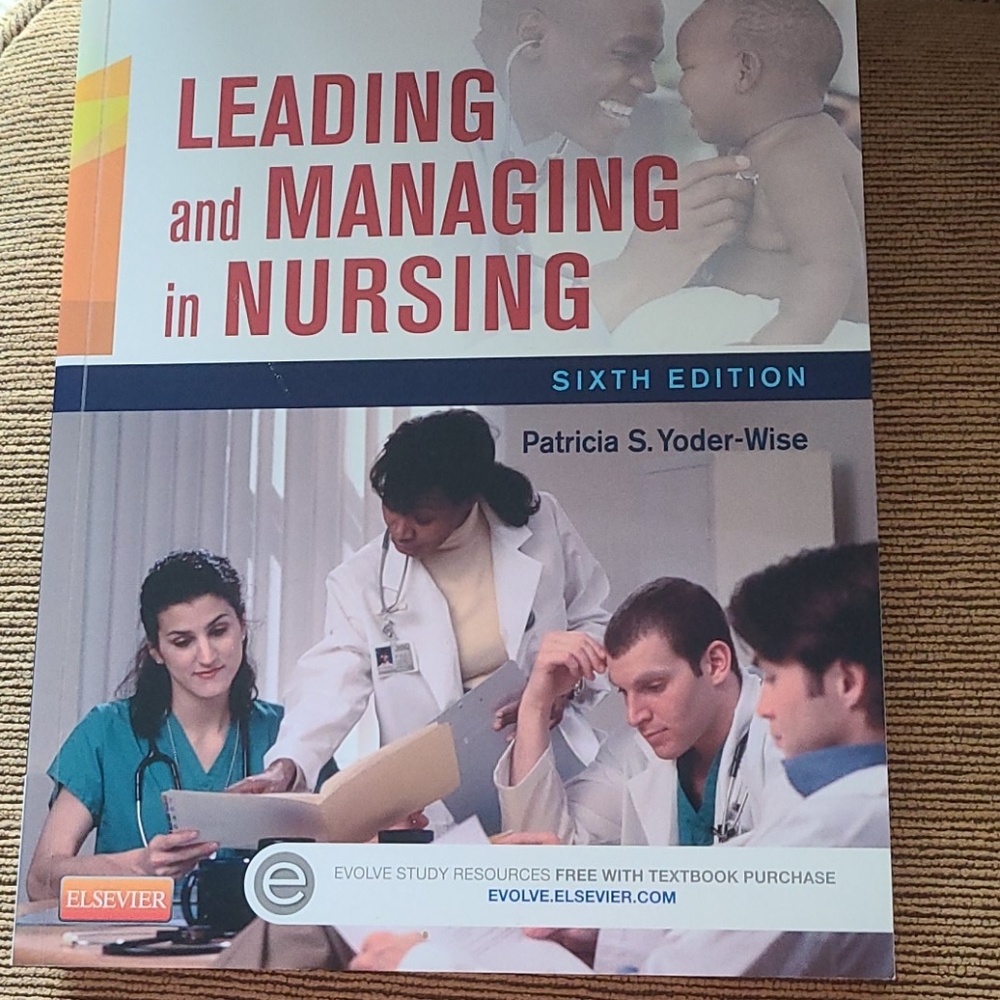 Leading and management in Nursing textbook